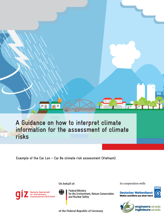 A Guidance on How to Interpret Climate Information for the Assessment of Climate Risks: Example of the Cai Lon – Cai Be climate risk assessment (2020)