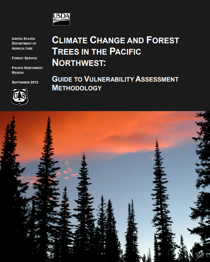 limate Change and Forest Trees in the Pacific Northwest - Guide to Vulnerability Assessment Methodology
